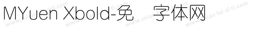 MYuen Xbold字体转换